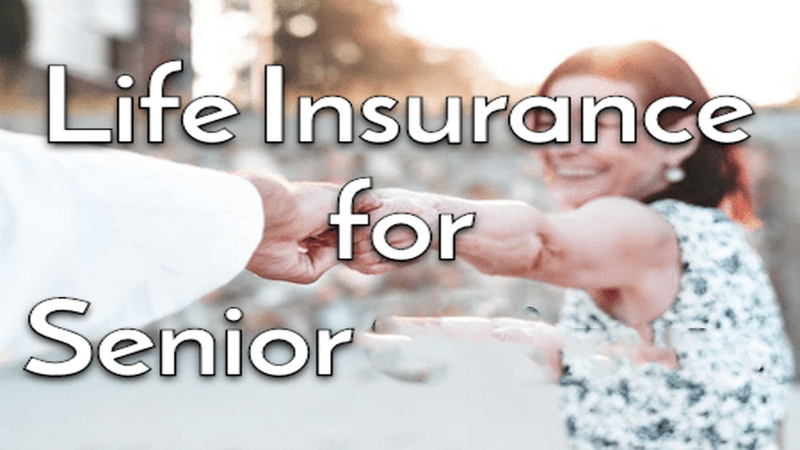 life insurance as a seniors