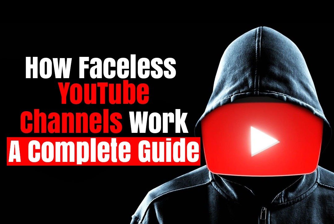 Faceless YouTube Channels